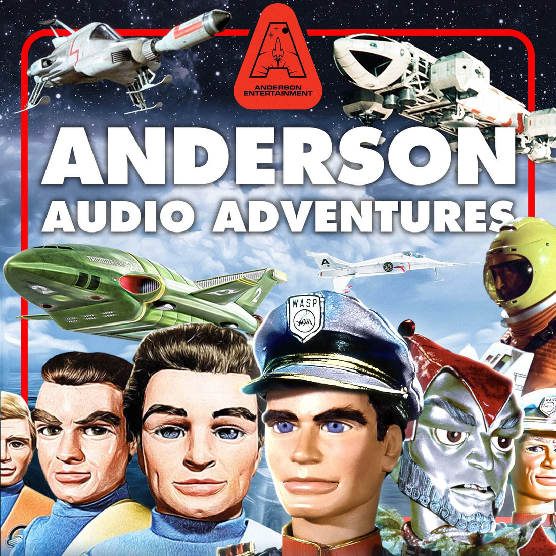 Blast Off into the Anderson Audio Adventures!