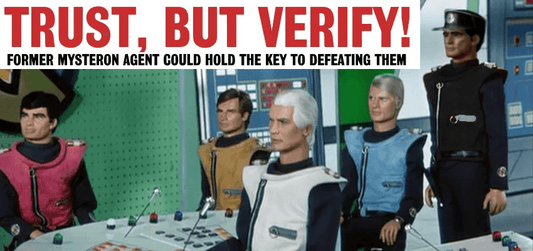 Captain Scarlet: Trust, But Verify! - A Gerry Anderson A21 News Story