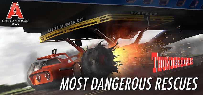 Thunderbirds: The Most Dangerous Rescues!