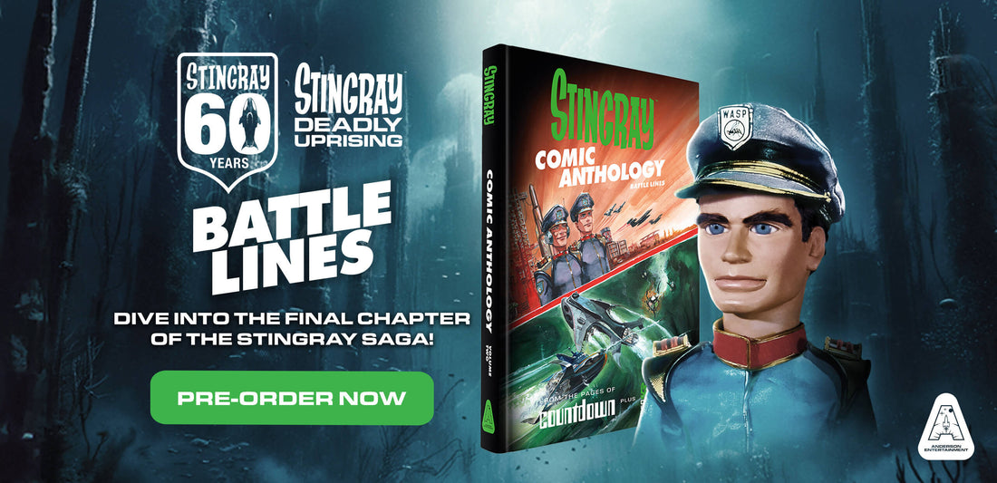 Pre-order Stingray Comic Anthology Volume 2: Battle Lines Now!