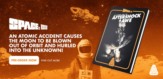 Space: 1999 - Aftershock and Awe now available to pre-order!