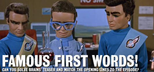 Thunderbirds: Famous First Words!