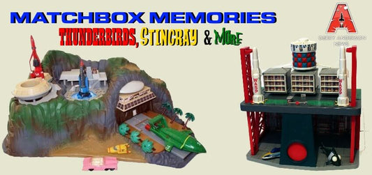 Matchbox Memories - Thunderbirds, Stingray and more!