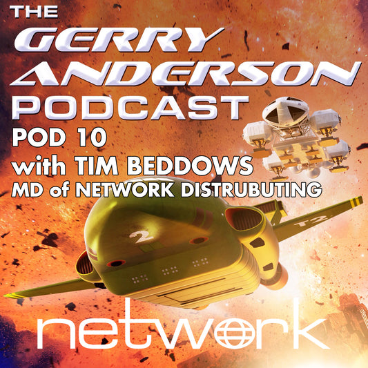 Network Distributing on the Gerry Anderson Podcast