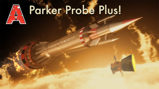 Parker Probe Plus Heading Straight for the Sun!