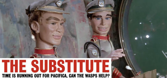 Stingray: The Substitute - A Gerry Anderson A21 News Story