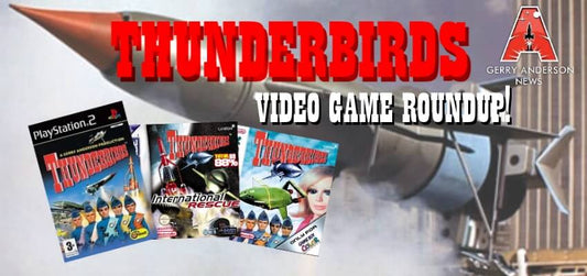 Thunderbirds Video Games Roundup!