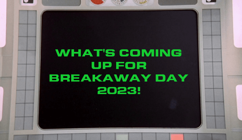 Here's what's coming up for Breakaway Day 2023!