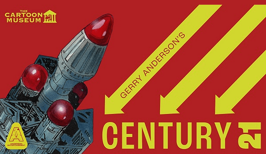 Gerry Anderson’s Century 21 – New Exhibition at London Cartoon Museum