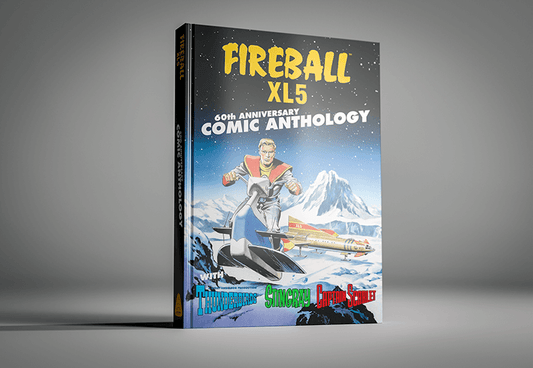 Fireball XL5 - 60th Anniversary Comic Anthology coming soon!