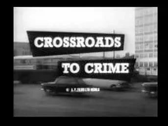 CROSSROADS TO CRIME - The Gerry Anderson Store