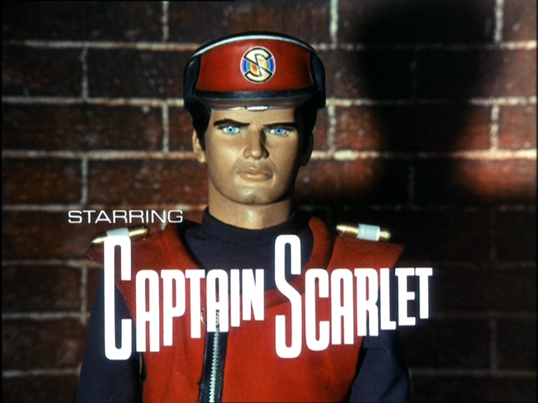 All About Captain Scarlet - "A brave man, and so good-looking..."