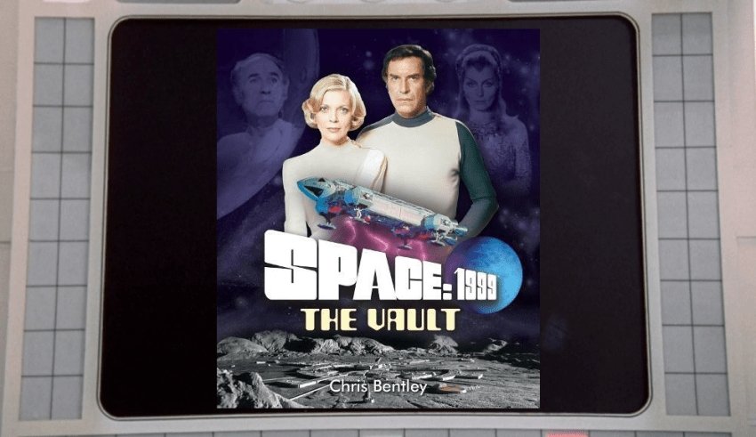 Space: 1999 - The Vault Preview - The Gerry Anderson Store