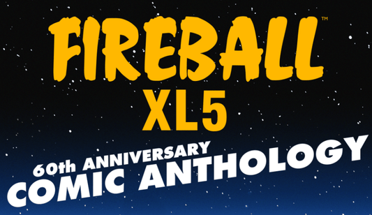 Fireball XL5 60th Anniversary Comic Anthology - pre-orders open tomorrow!