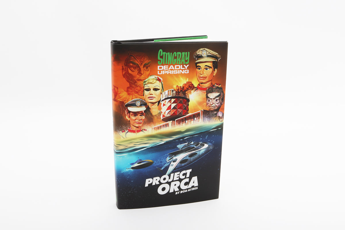 Stingray Project Orca [HARDCOVER NOVEL]