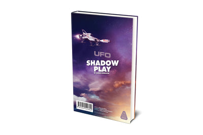 UFO: Shadow Play - Signed Limited Edition [HARDCOVER NOVEL] - The Gerry Anderson Store