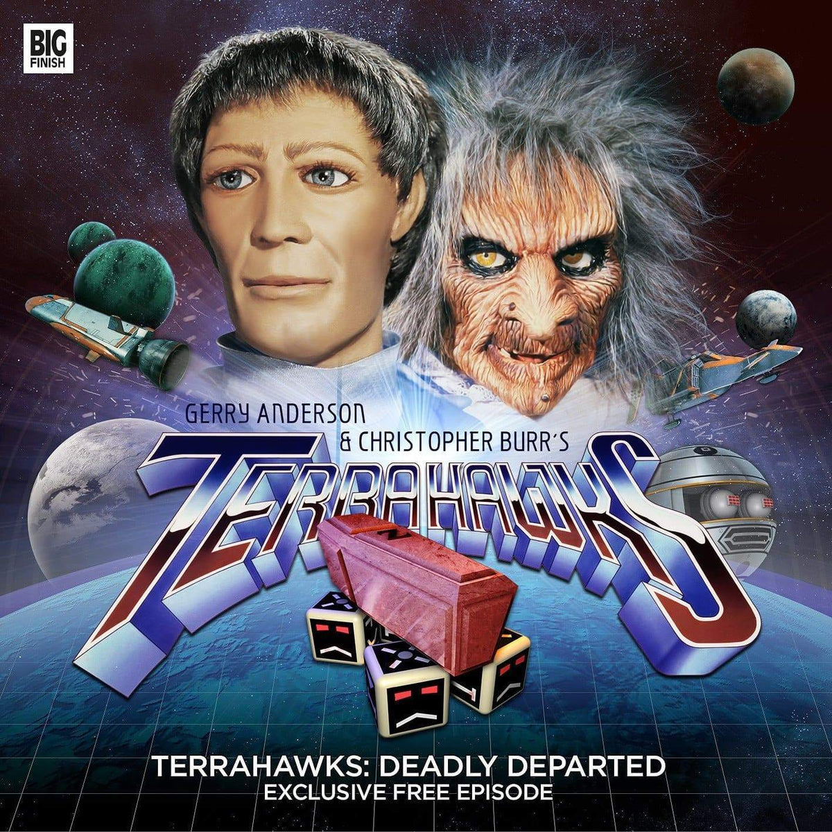 Deadly Departed - Terrahawks Full Cast Audio Episode [FREE DOWNLOAD] - The Gerry Anderson Store