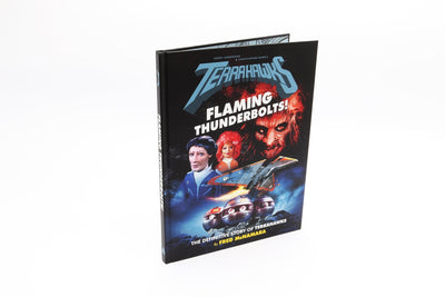 Terrahawks – Flaming Thunderbolts! The Definitive Story of Terrahawks