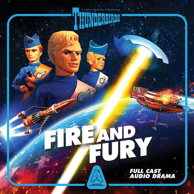 Thunderbirds: Fire and Fury! Full Cast Audio Drama from TV Century 21 [DOWNLOAD] - The Gerry Anderson Store