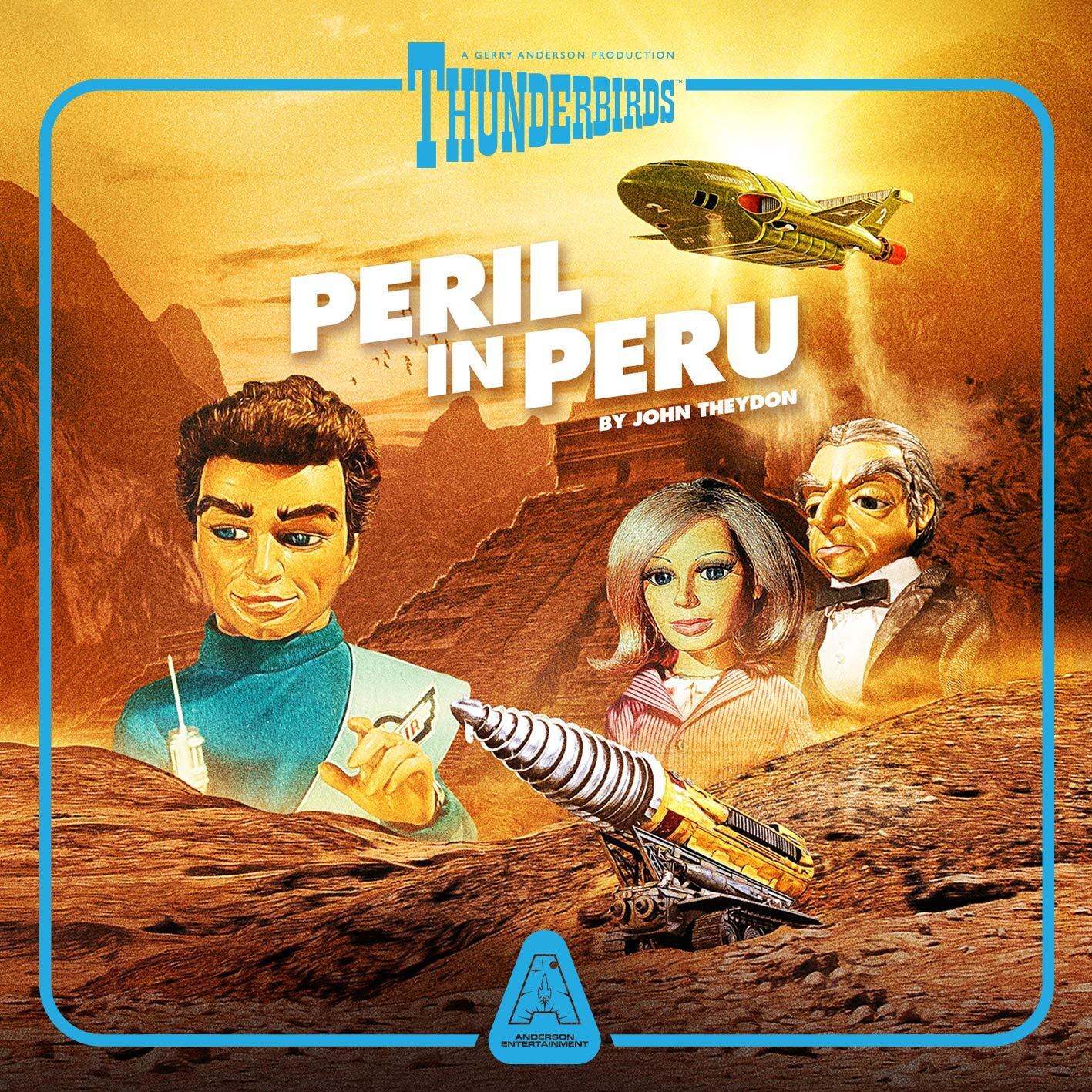 Thunderbirds: Peril in Peru - Audiobook [DOWNLOAD] - The Gerry Anderson Store